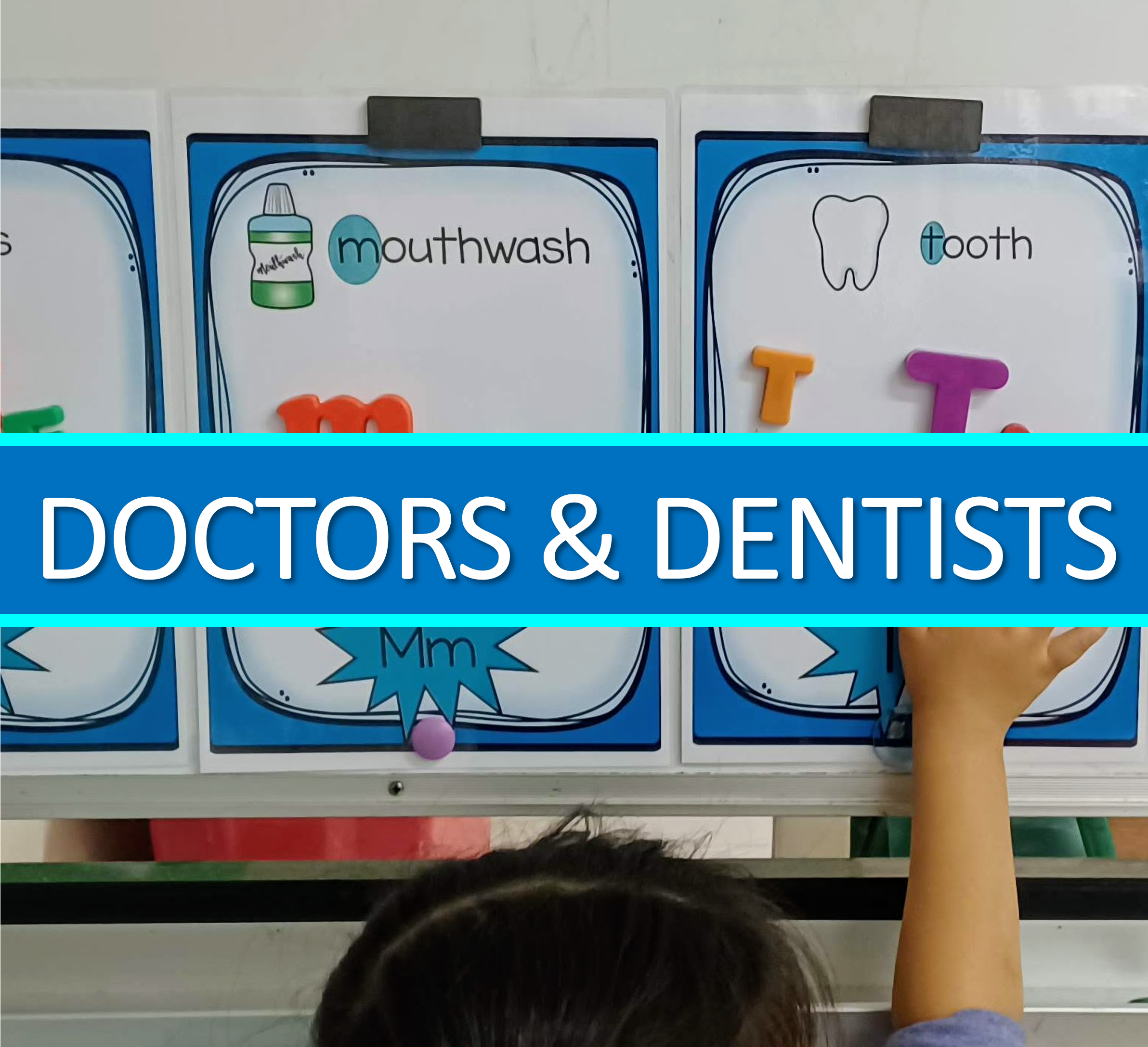 Doctors & Dentists Themed Activities