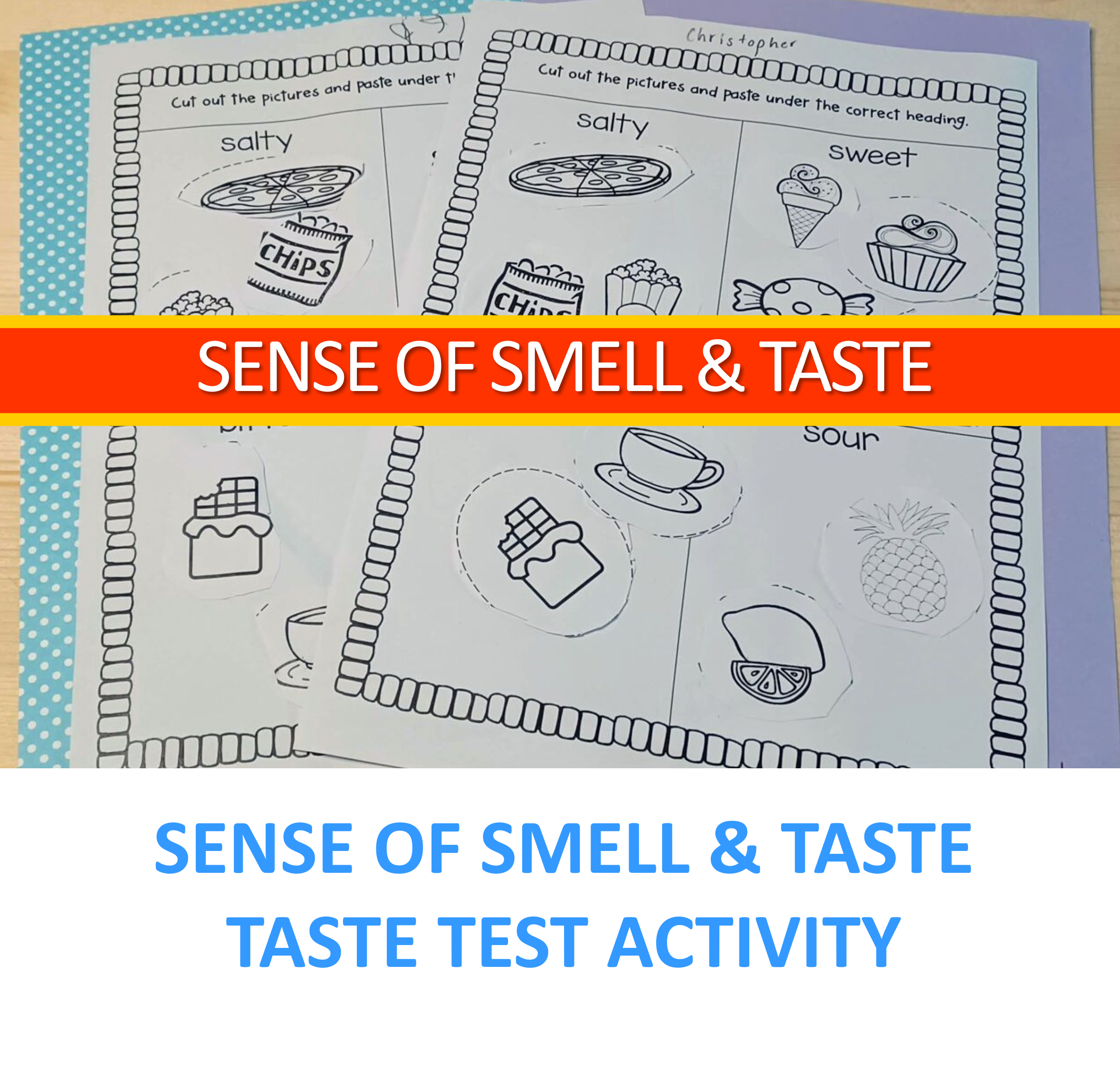 Sense of smell & Taste activities