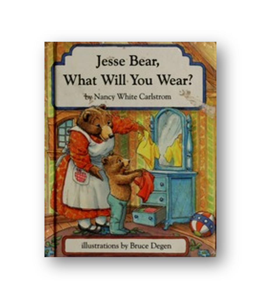 Jesse Bear, Jesse Bear, What Will You Wear? Activities