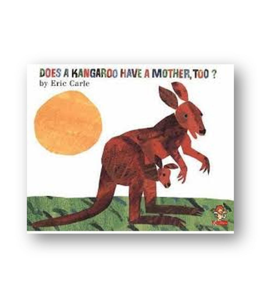   Does a Kangaroo Have a Mother Too? Activities